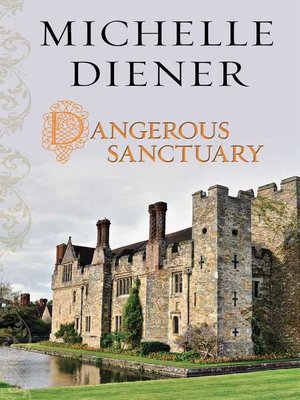 cover image of Dangerous Sanctuary